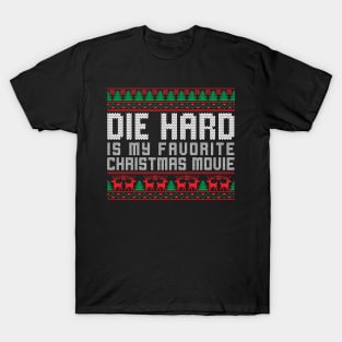 die hard is my christmas movie T-Shirt